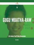 51 Gugu Mbatha-Raw Life Hacks You’ll Only Remember