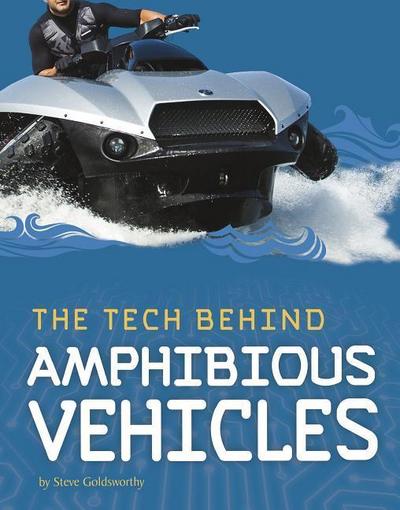 The Tech Behind Amphibious Vehicles
