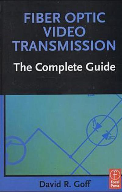 Fiber Optic Video Transmission