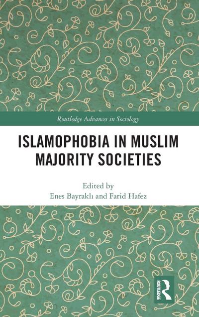 Islamophobia in Muslim Majority Societies