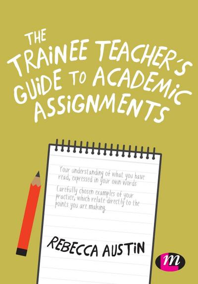 The Trainee Teacher’s Guide to Academic Assignments