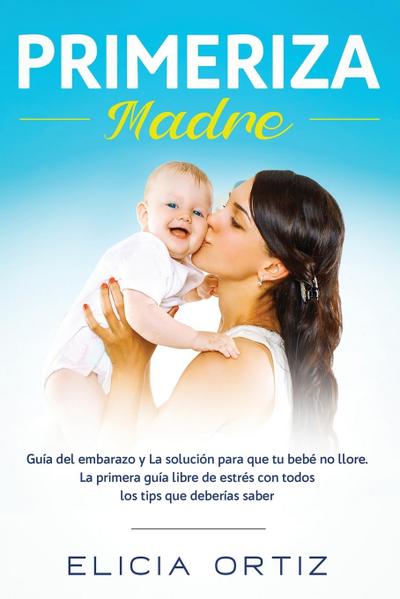 Madre primeriza