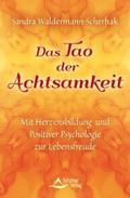 Das Tao der Achtsamkeit