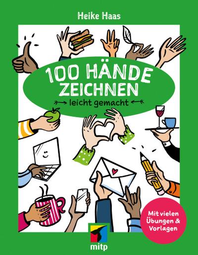 100 Hände zeichnen leicht gemacht