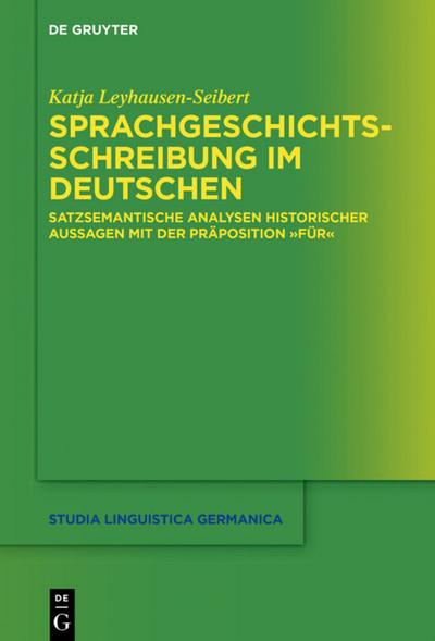 Sprachgeschichtsschreibung im Deutschen