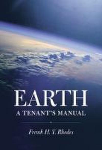Earth: A Tenant’s Manual