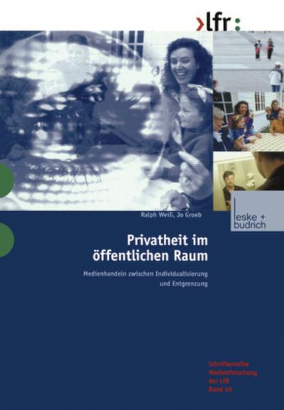 Privatheit im öffentlichen Raum
