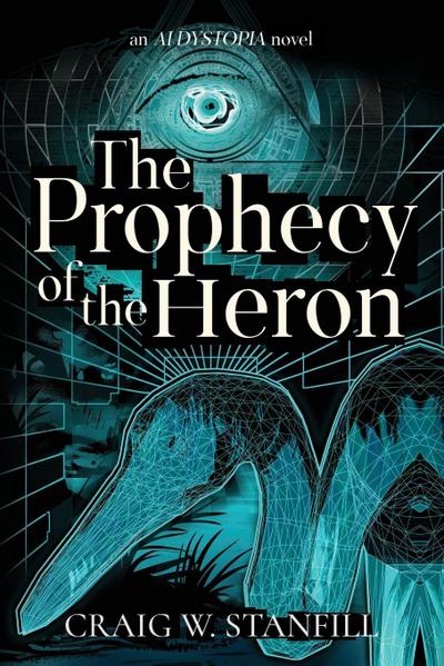 The Prophecy of the Heron