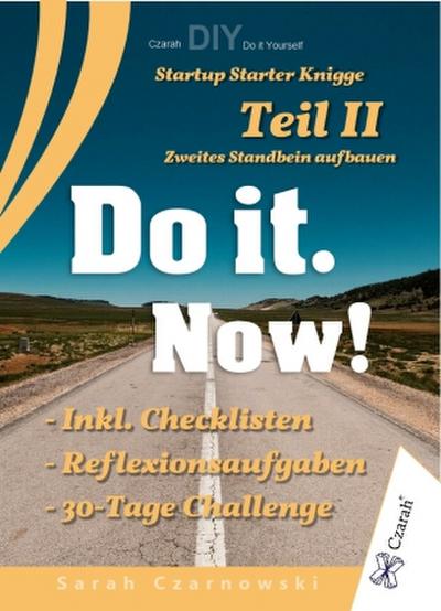 Startup Starter Knigge Teil II - Do it. Now!