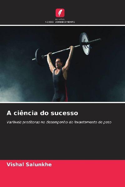 A ciência do sucesso