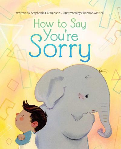 How to Say You’re Sorry