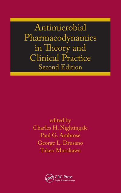 Antimicrobial Pharmacodynamics in Theory and Clinical Practice