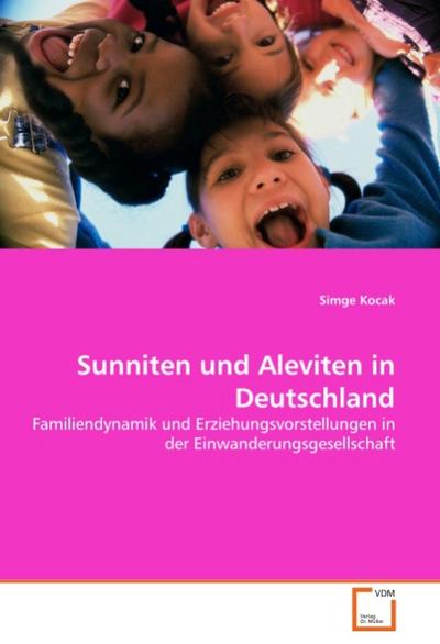 Sunniten und Aleviten in Deutschland - Simge Kocak