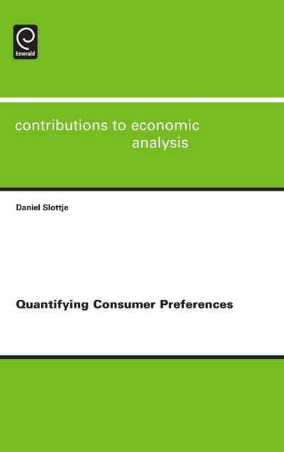 Quantifying Consumer Preferences
