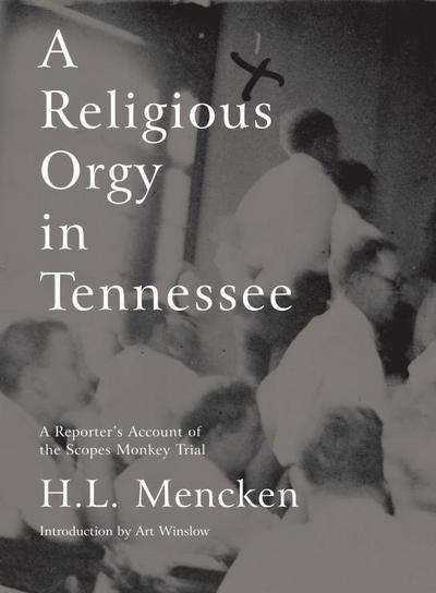 A  Religious Orgy in Tennessee