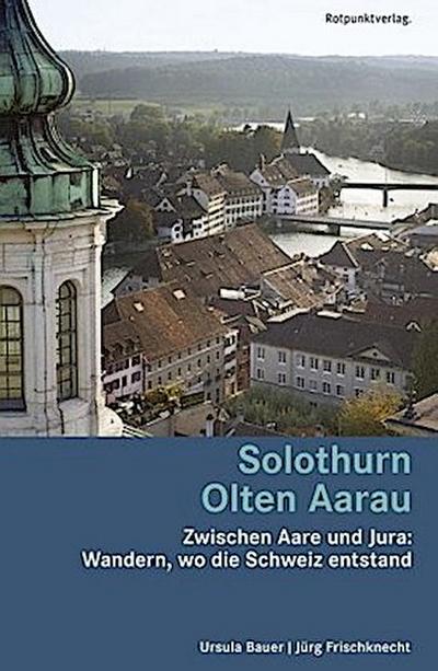 Solothurn Olten Aarau