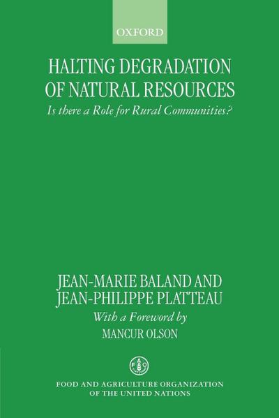 Halting Degradation of Natural Resources