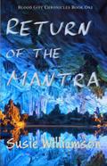 Return of the Mantra