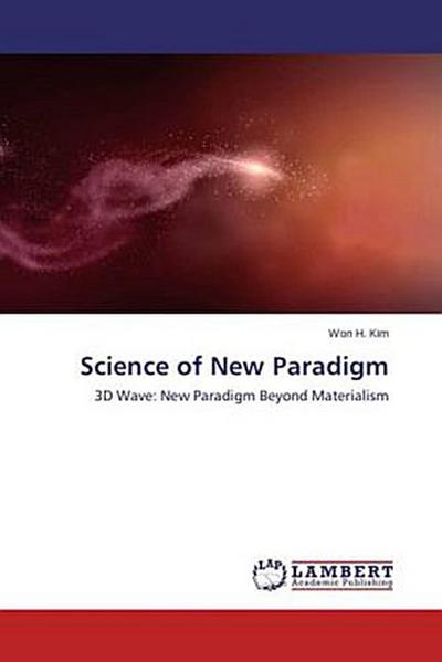 Science of New Paradigm
