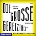 Die Grosse Gereiztheit.Wege Aus Der Kollektiven
