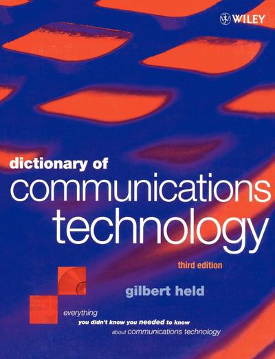 Dictionary of Communications Technology
