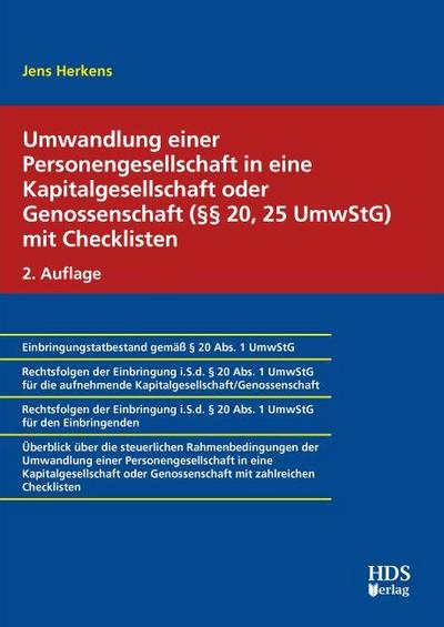 Umwandlung einer Personengesellschaft in eine Kapitalgesellschaft oder Genossenschaft mit Checklisten (§§ 20,25 UmwStG)