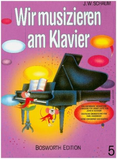 Wir musizieren am Klavier Band 5. Bd.5