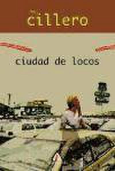 Ciudad de locos
