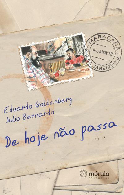 De hoje não passa