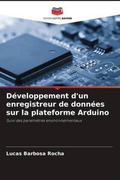 Développement d’un enregistreur de données sur la plateforme Arduino