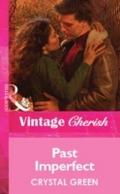 Past Imperfect (Mills & Boon Vintage Cherish)
