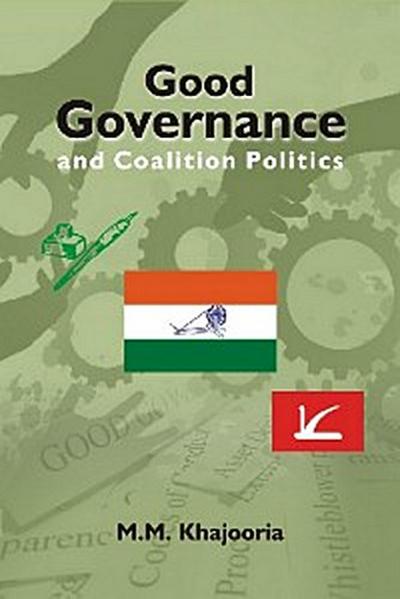Good Governance and Coalition Politics (PDP-Congress in Jammu & Kashmir)