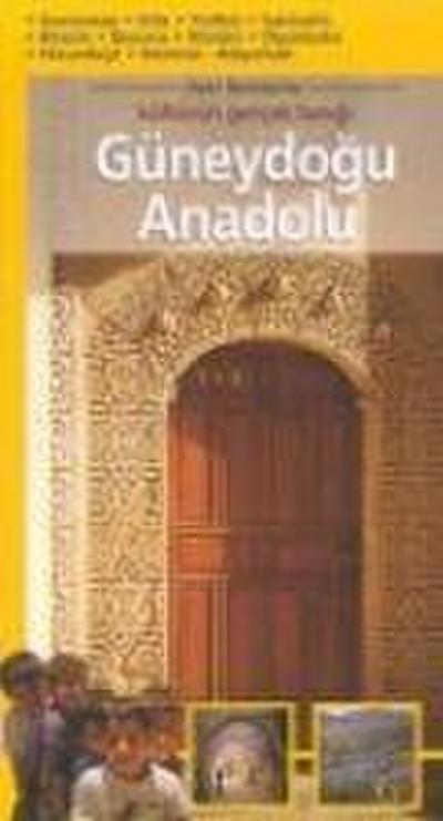 Kültürün Gercek Tanigi Güneydogu Anadolu