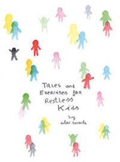 Tales and exercices for restless kids