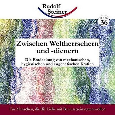 Zwischen Weltherrschern und -dienern