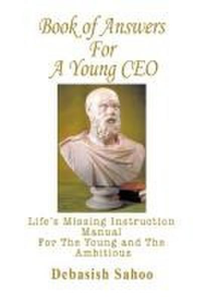 Book of Answers for a Young CEO
