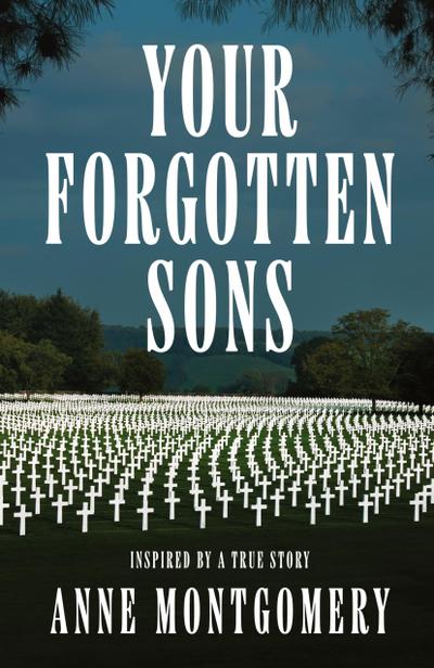 Your Forgotten Sons