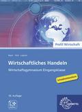 Wirtschaftliches Handeln