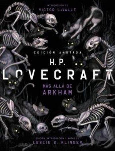 H. P. Lovecraft anotado. Más allá de Arkham