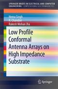 Low Profile Conformal Antenna Arrays on High Impedance Substrate