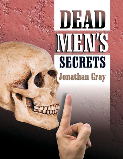 Dead Men’s Secrets