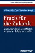 Praxis für die Zukunft