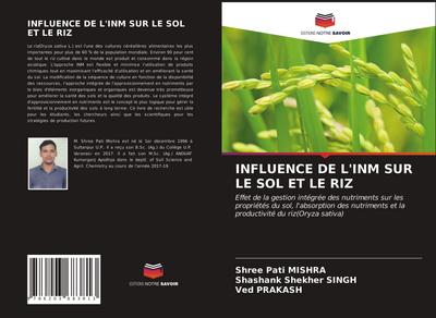 INFLUENCE DE L’INM SUR LE SOL ET LE RIZ