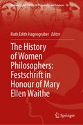 The History of Women Philosophers: Festschrift in 