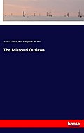 The Missouri Outlaws