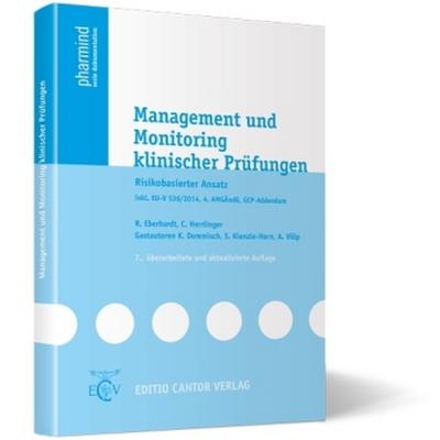 Management und Monitoring klinischer Prüfungen