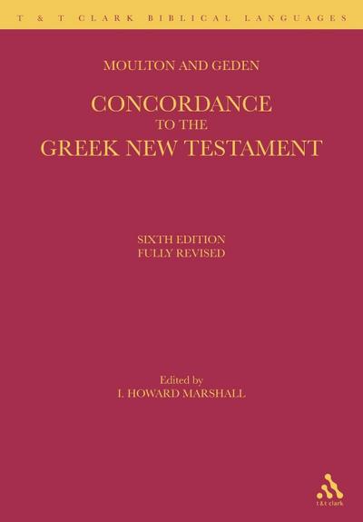 A Concordance to the Greek New Testament