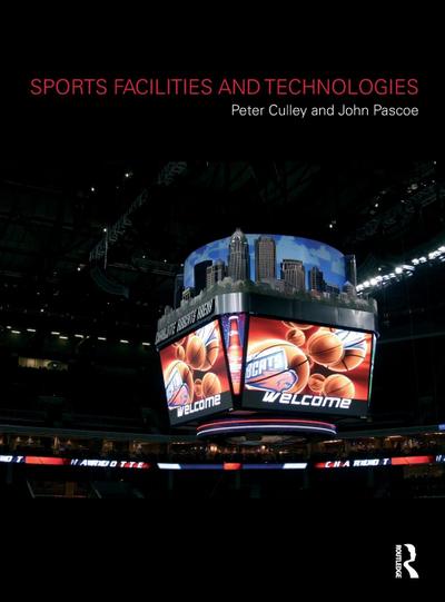 Sports Facilities and Technologies