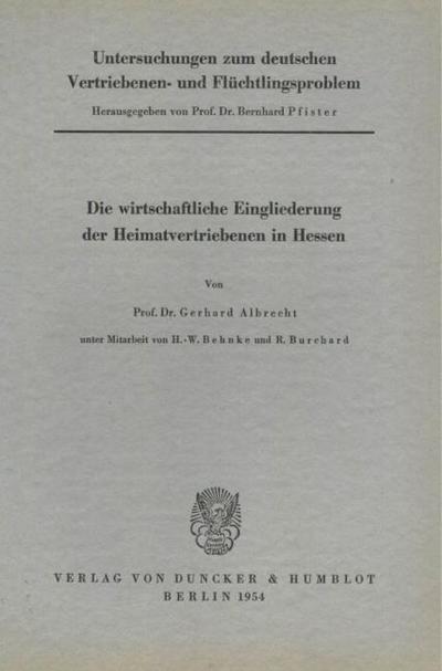 Untersuchungen zum deutschen Vertriebenen- und Flüchtlingsproblem.