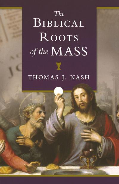 Biblical Roots of the Mass